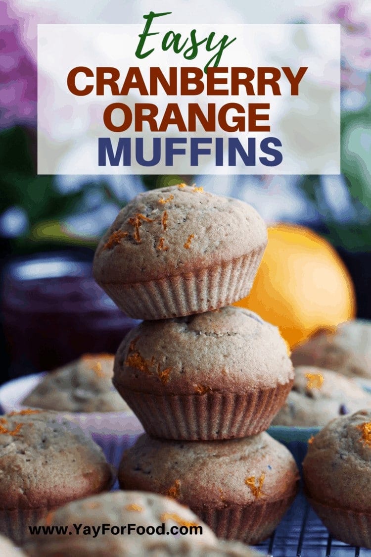 Easy Cranberry Orange Muffins - Yay! For Food