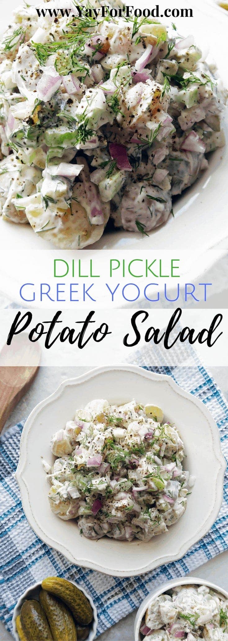 Dill Pickle Greek Yogurt Potato Salad - Yay! For Food