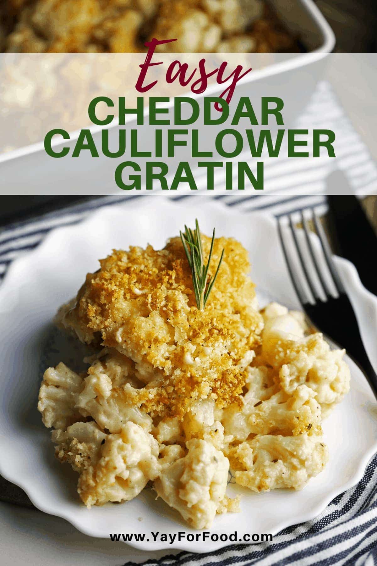 Easy Cheddar Cauliflower Gratin - Yay! For Food