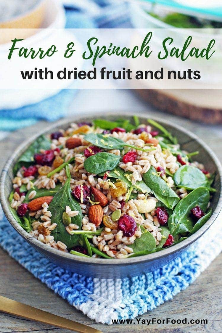 Farro and Spinach Salad with Dried Fruit and Nuts Yay! For Food