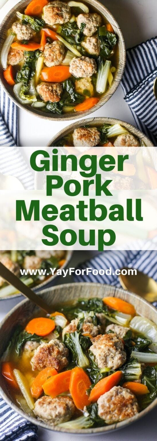 Ginger Pork Meatball Soup with Bok Choy Yay! For Food