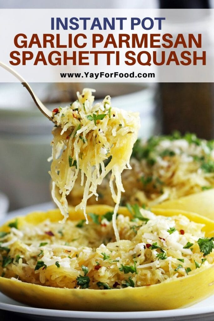 Instant Pot Garlic Parmesan Spaghetti Squash Yay! For Food
