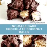 No-Bake Dark Chocolate Coconut Balls - Yay! For Food