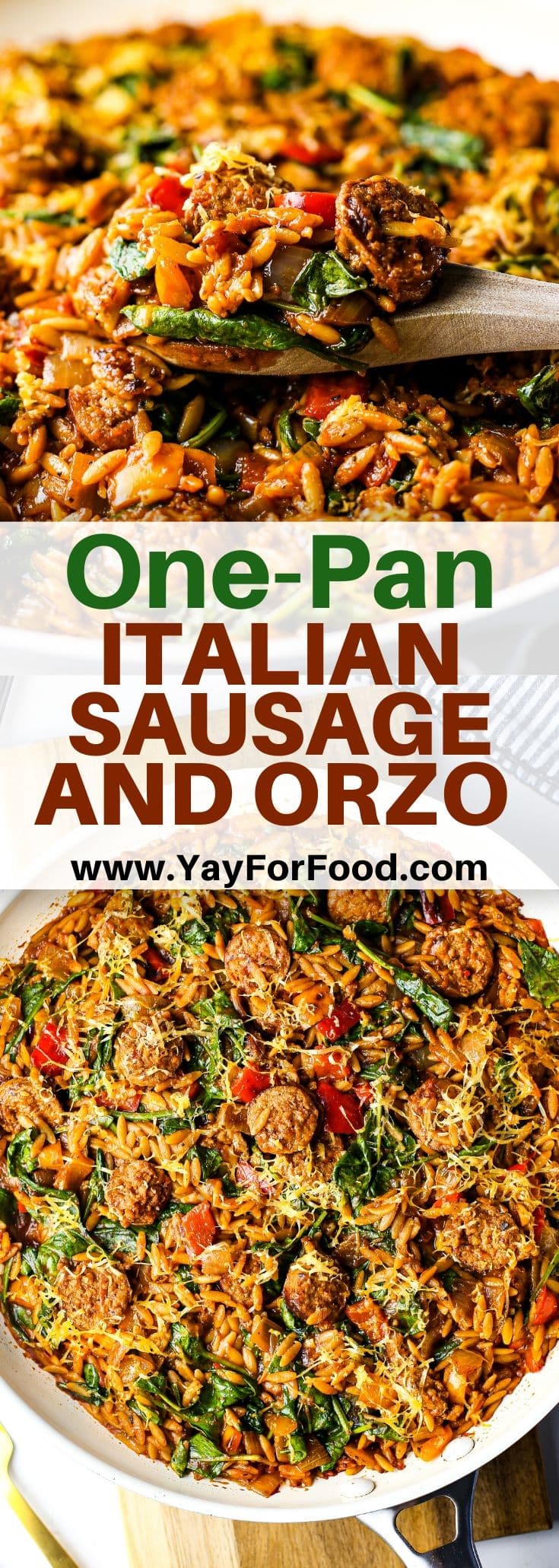 OnePan Italian Sausage and Orzo Pasta Yay! For Food
