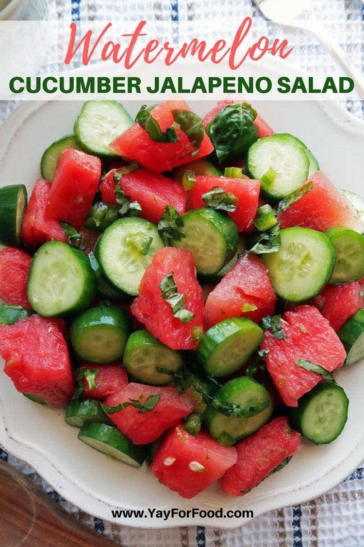 Watermelon Cucumber Jalapeño Salad Yay! For Food